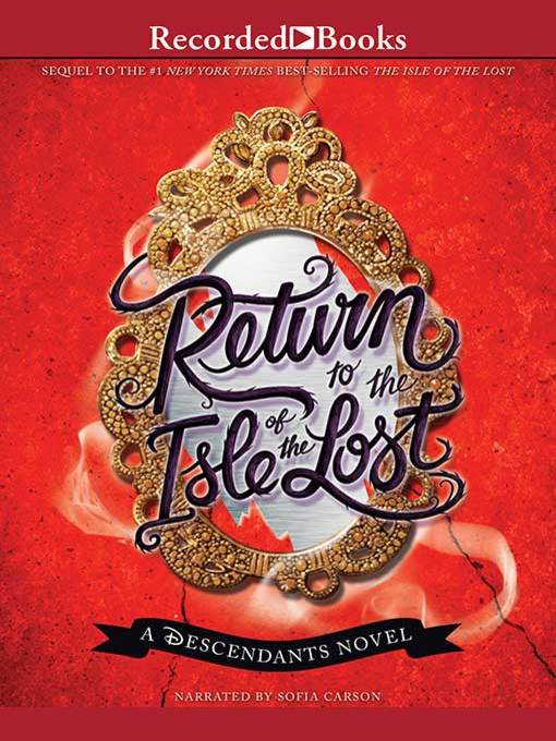 Title details for Return to the Isle of the Lost by Melissa De La Cruz - Available
